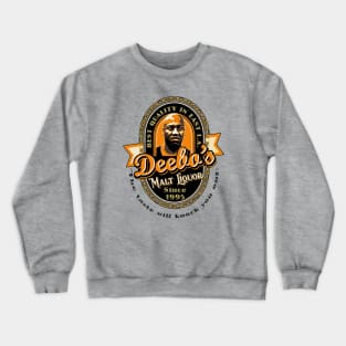 Deebo's Malt Liquor Label Lts Crewneck Sweatshirt